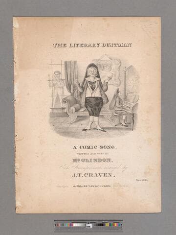 The literary dustman : a comic song / written and sung by Mr. Glindon accompaniments arranged by J.T. Craven