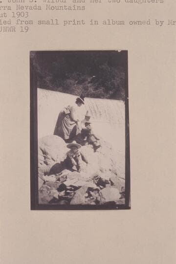 Mrs. John S. Wilbur and her two daughters. Sierra Nevada Mountains
